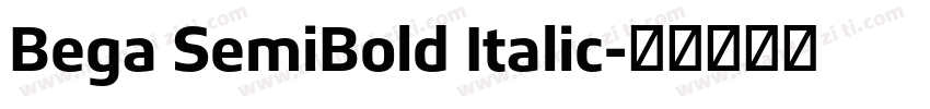 Bega SemiBold Italic字体转换